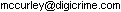 mccurley at digicrime.com